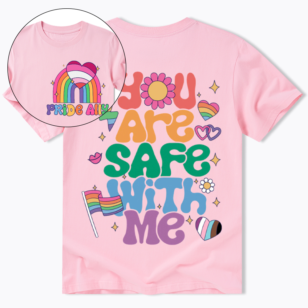 You Are Safe With Me Pride Ally Classic T-Shirt