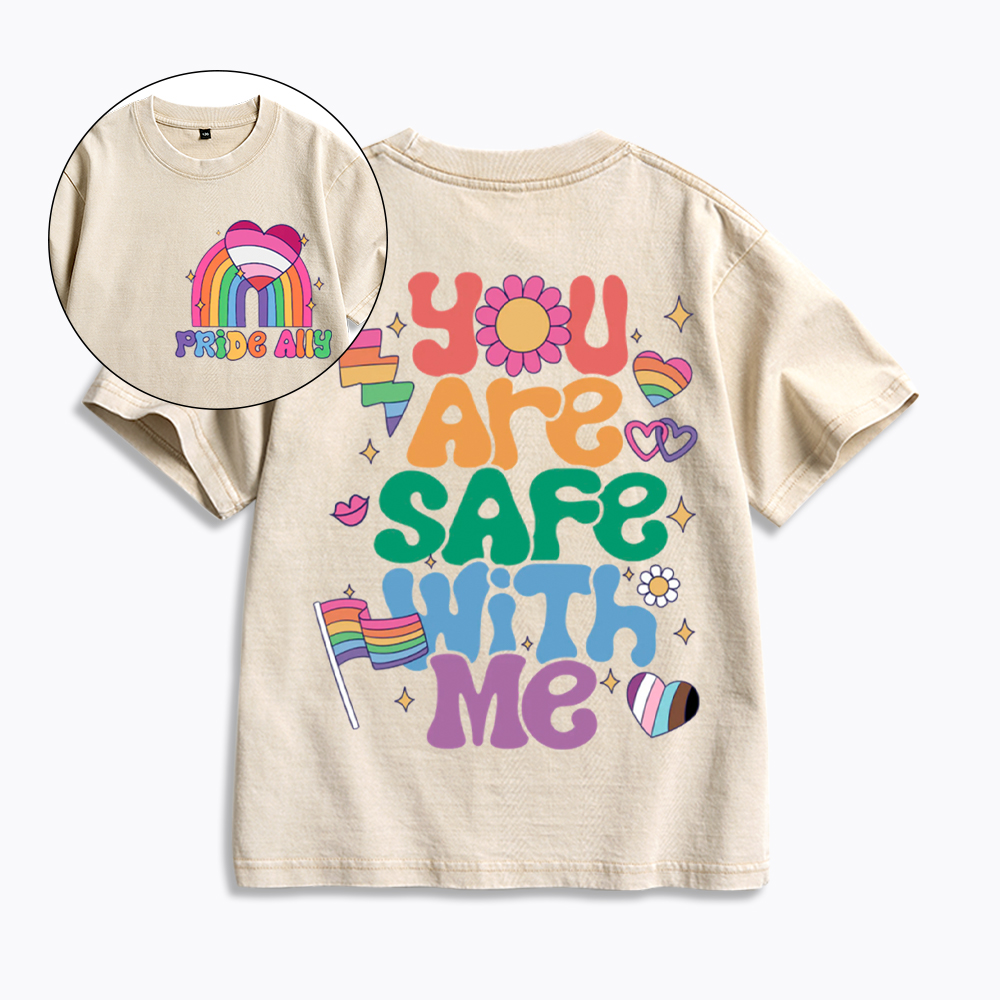 You Are Safe With Me Pride Ally Kids Washed T-Shirt