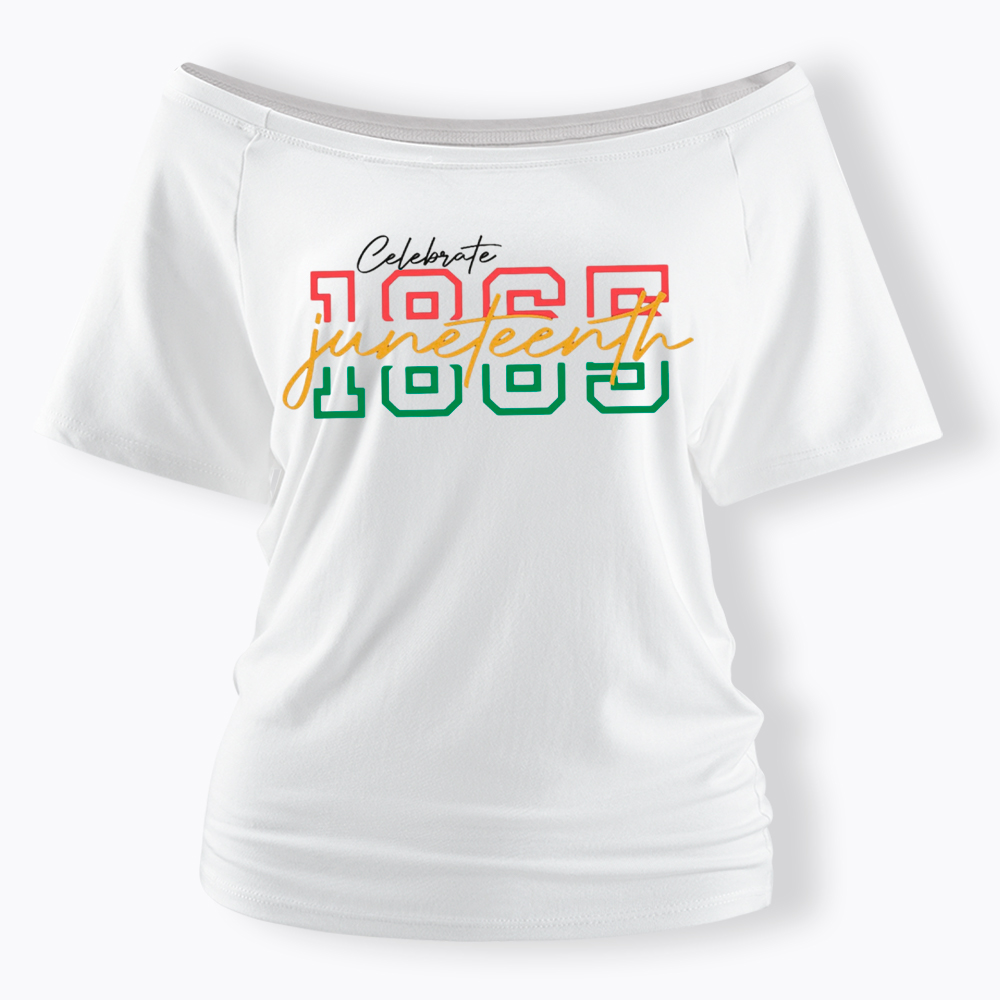Celebrate 1865 Juneteenth Off Shoulder T-shirt