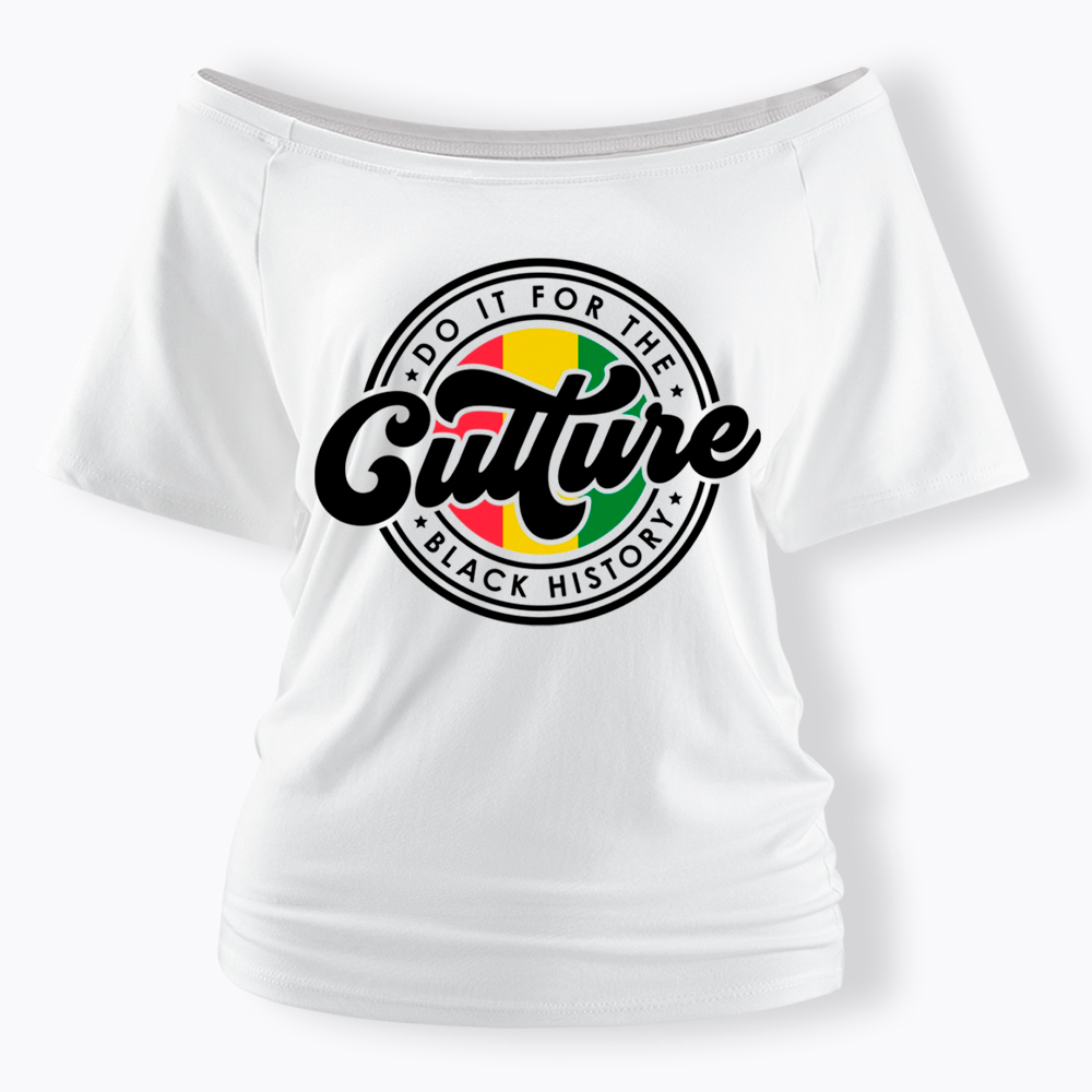 Do It For The Culture Do It For The Culture Off Shoulder T-shirt