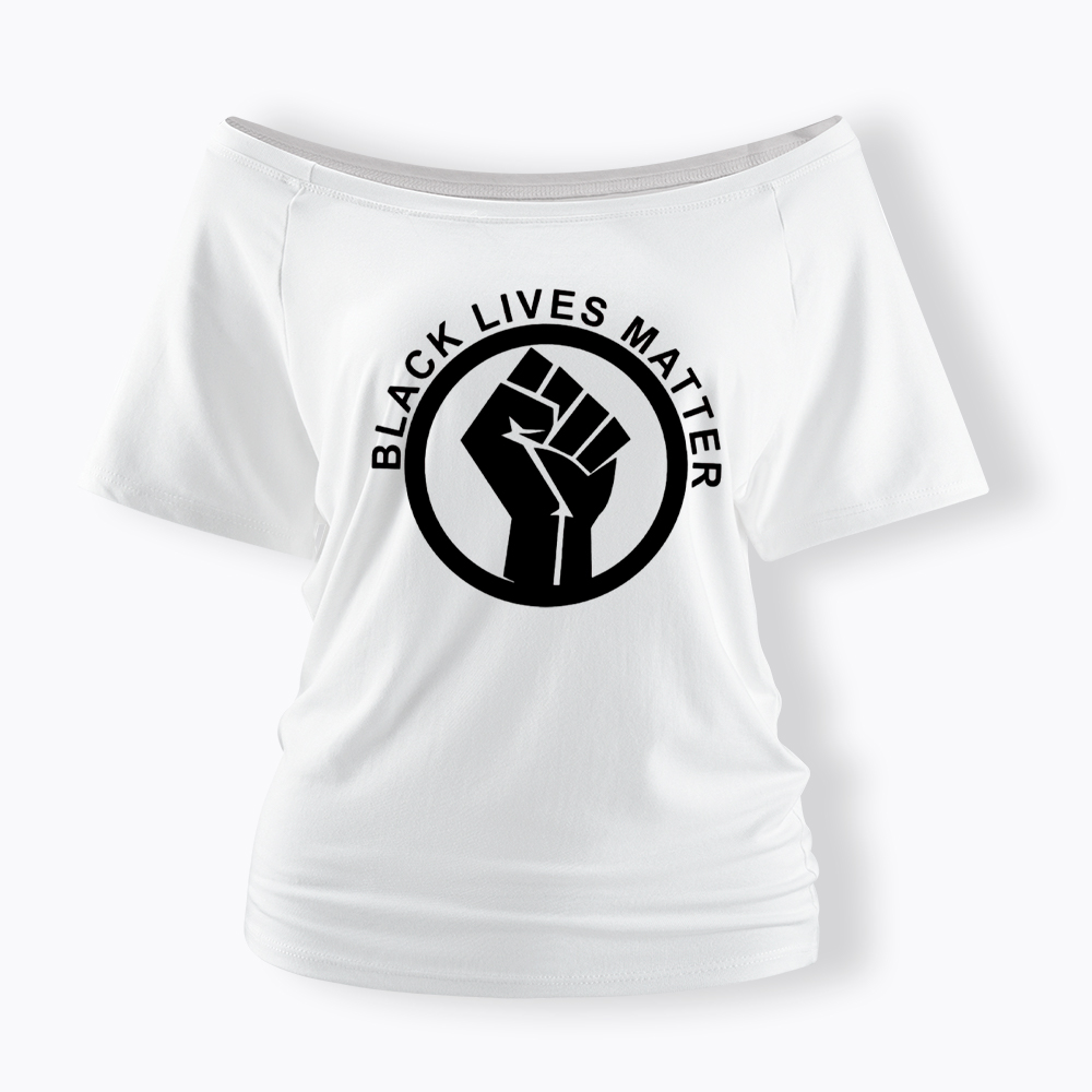 Black Lives Matter Off Shoulder T-shirt