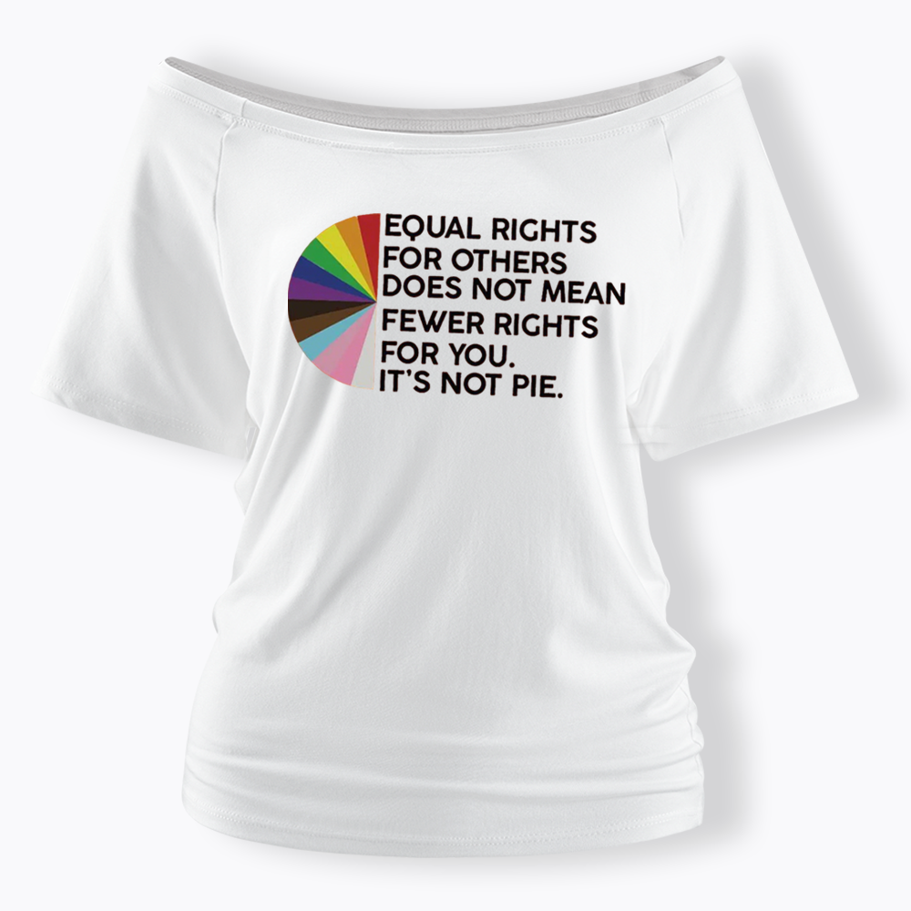 Equal Rights for Others Off Shoulder T-shirt