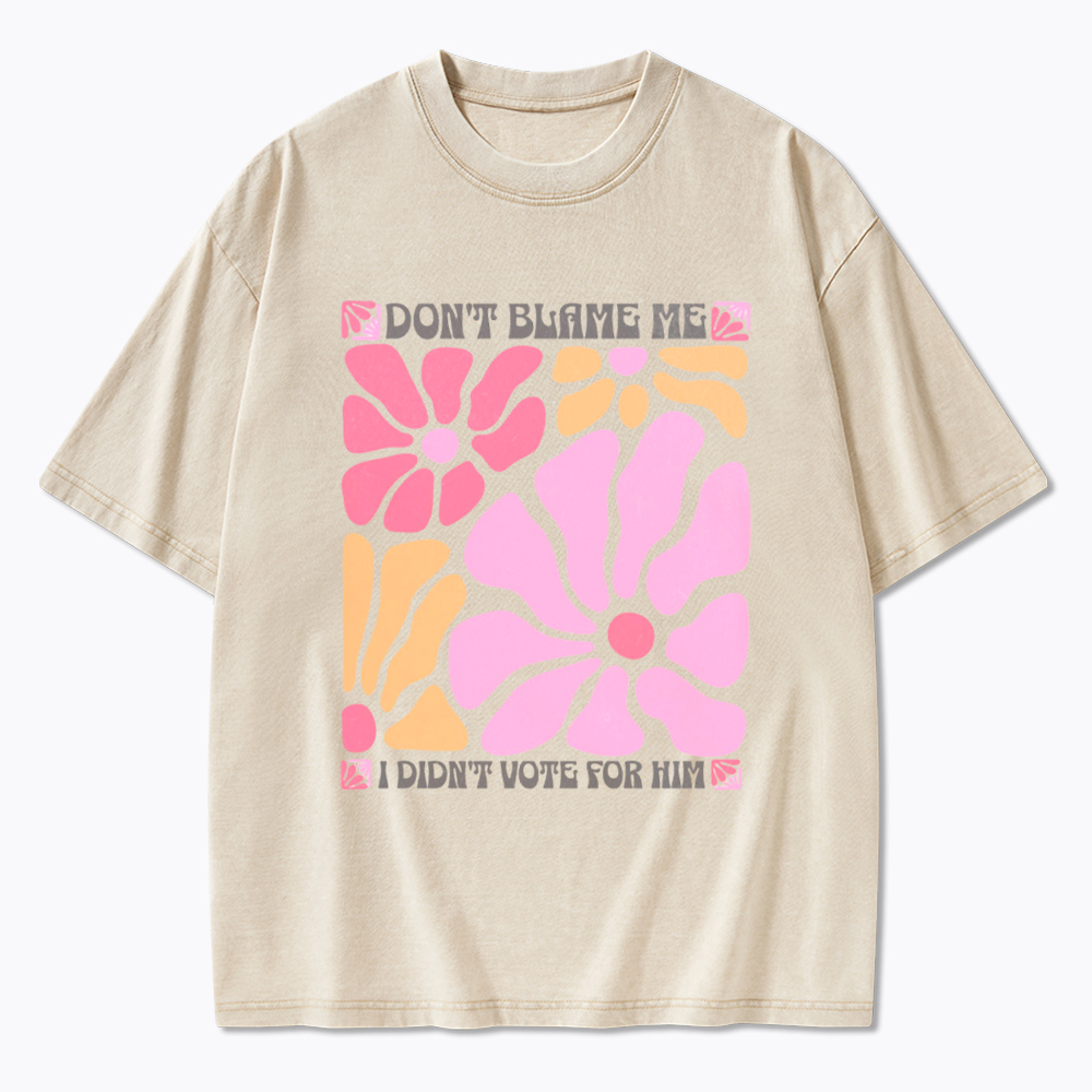 I Didn't Vote For Him Wildflowers Washed T-Shirt
