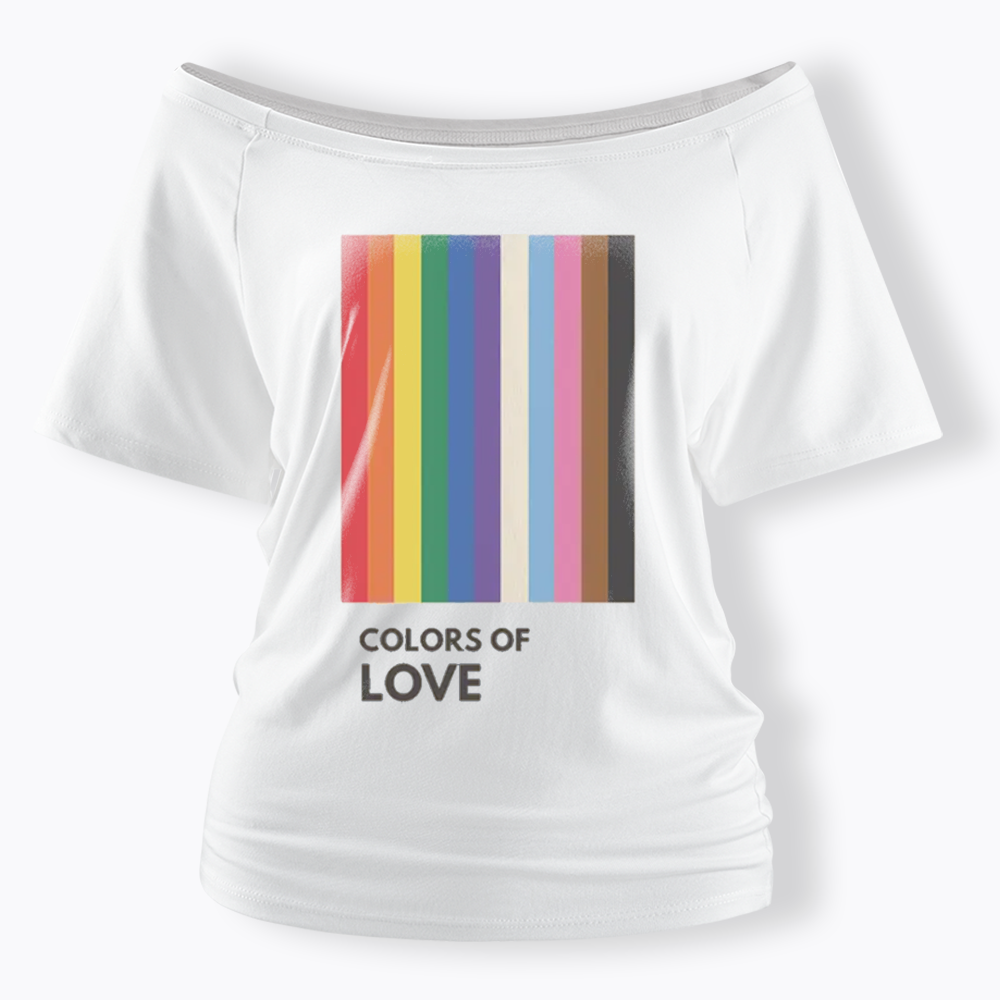 Colors of Love Off Shoulder T-shirt