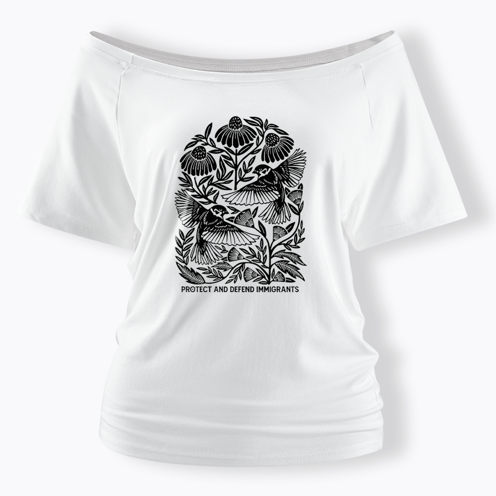 Protect and Defend Immigrants Off Shoulder T-shirts