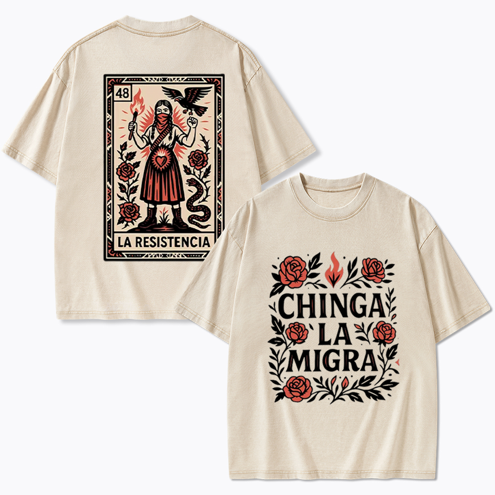 Chinga La Migra Washed T-Shirt