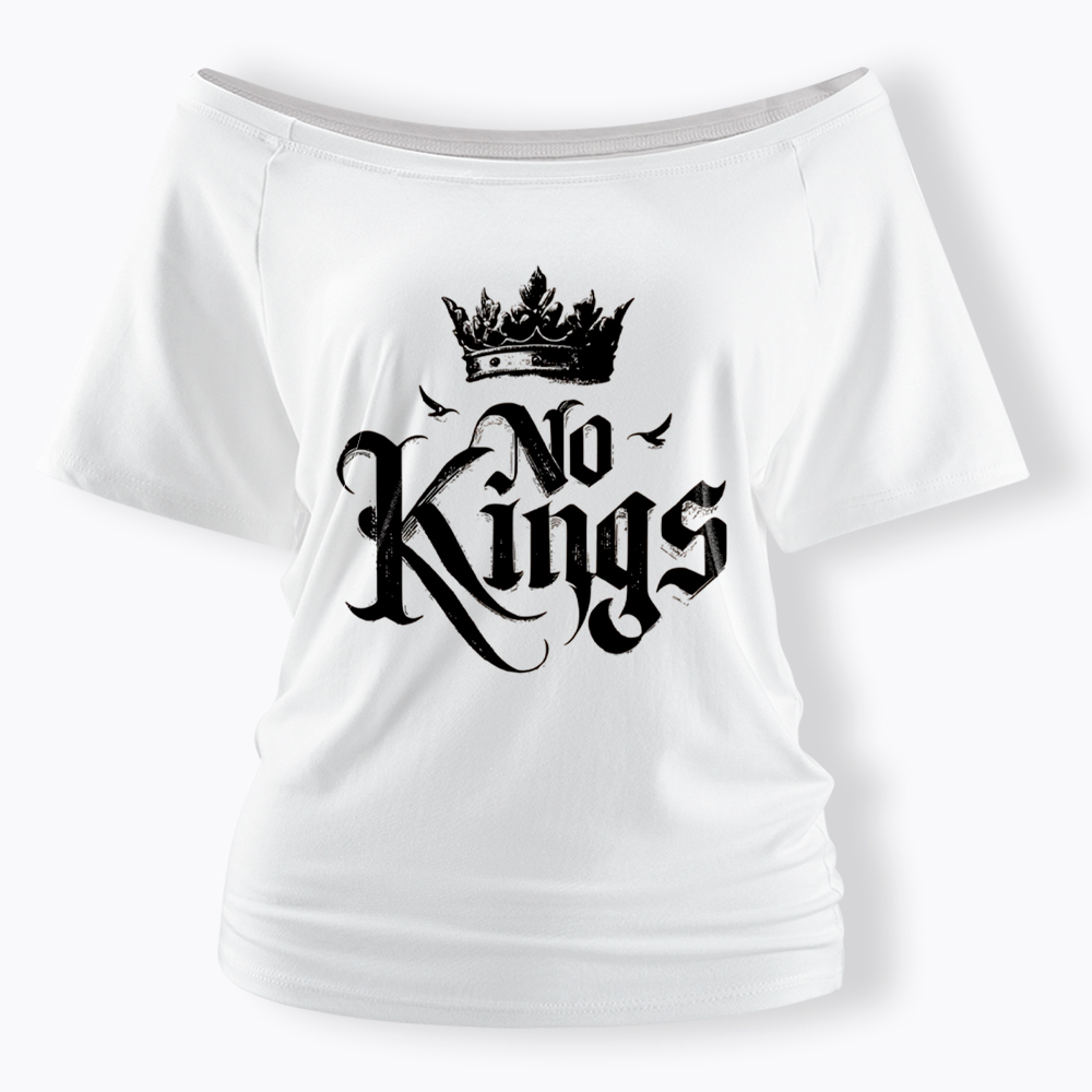 No Kings Off Shoulder T-Shirt