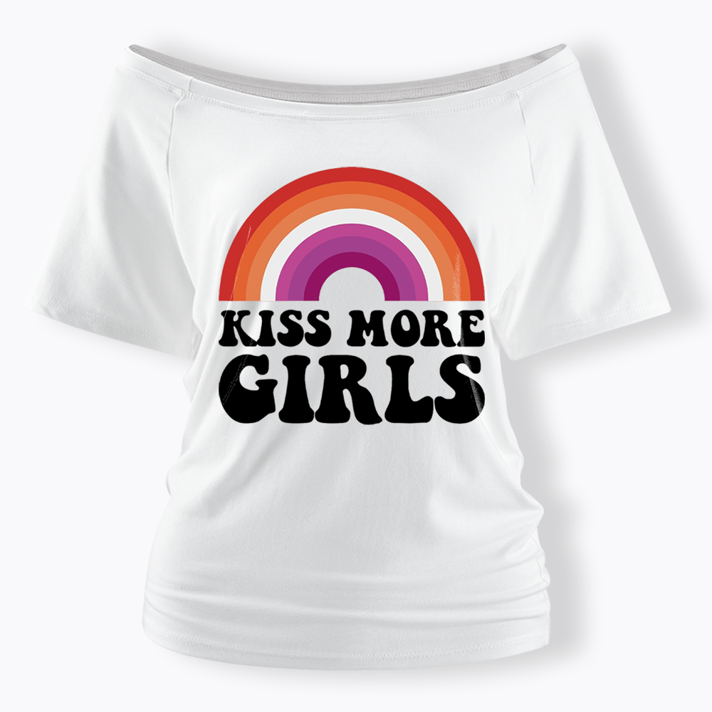Kiss More Girls Off Shoulder T-shirt