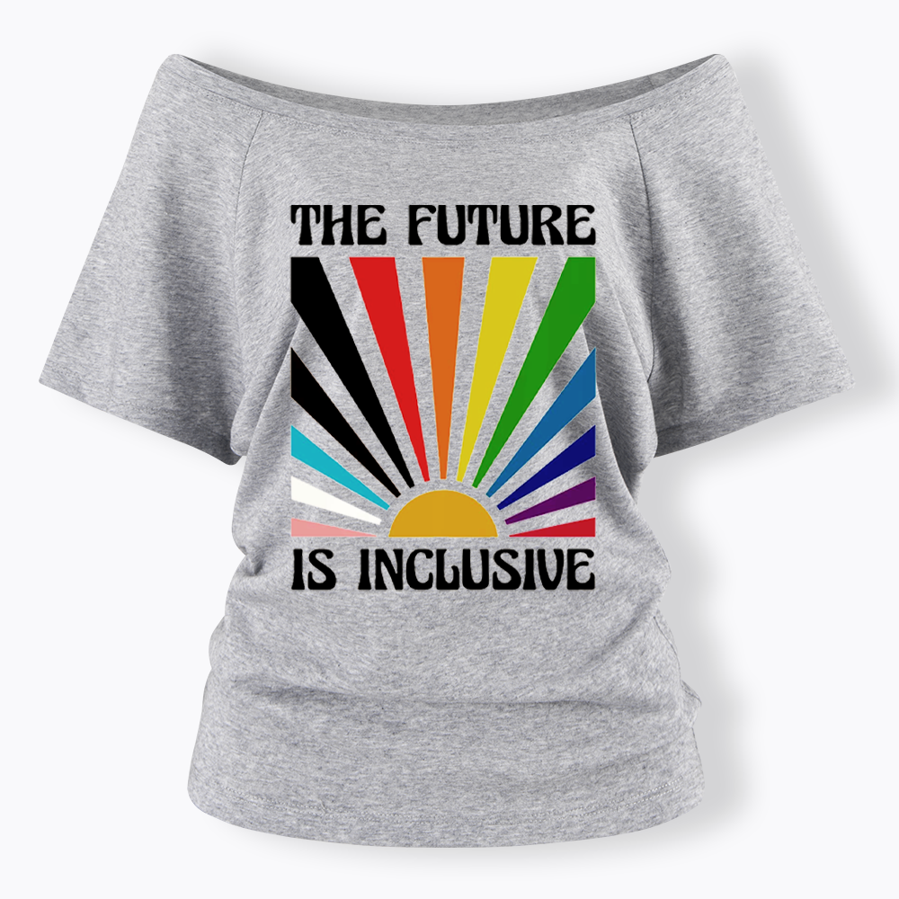 The Future is Inclusive Off Shoulder T-shirt
