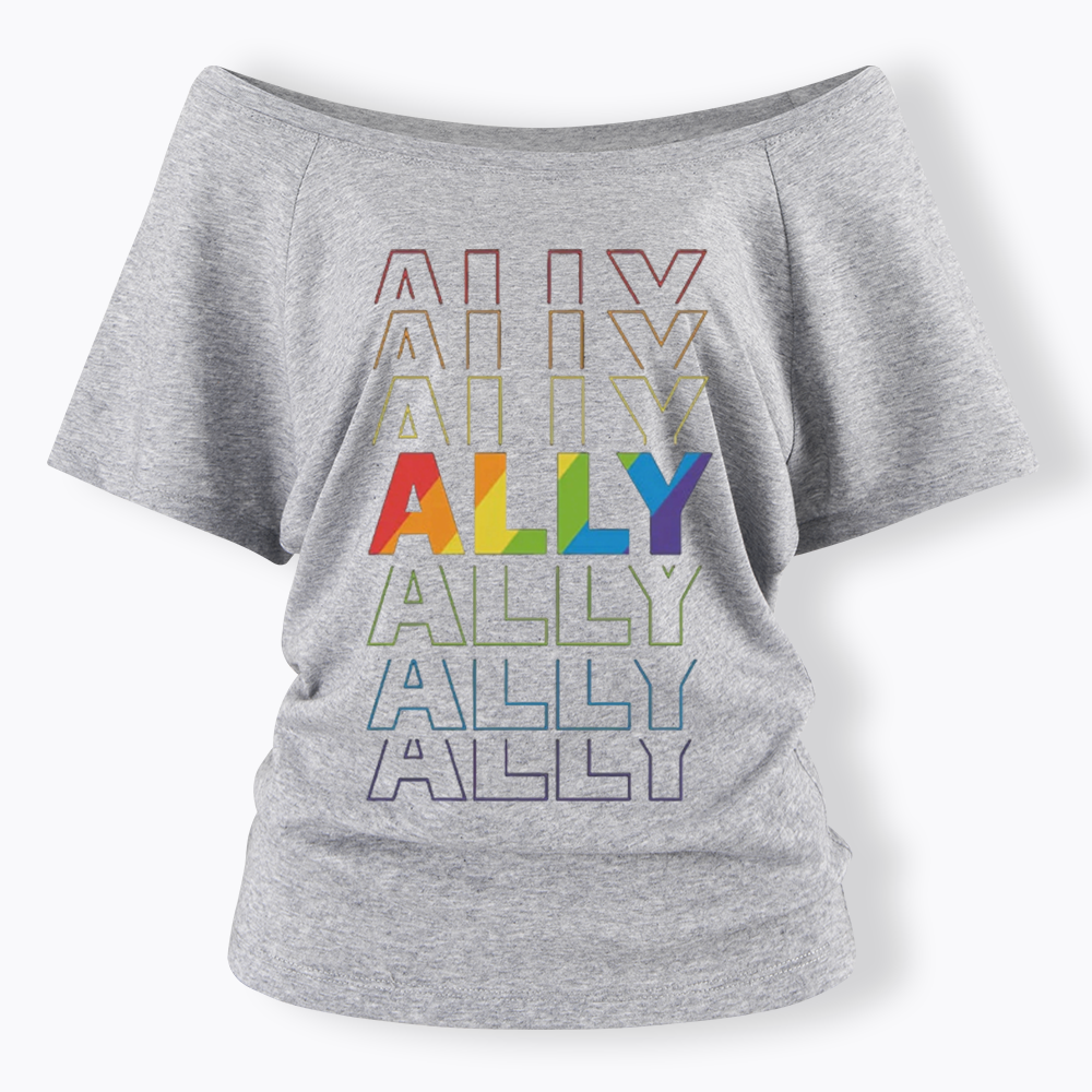 Pride Gift For Ally Off Shoulder T-shirt