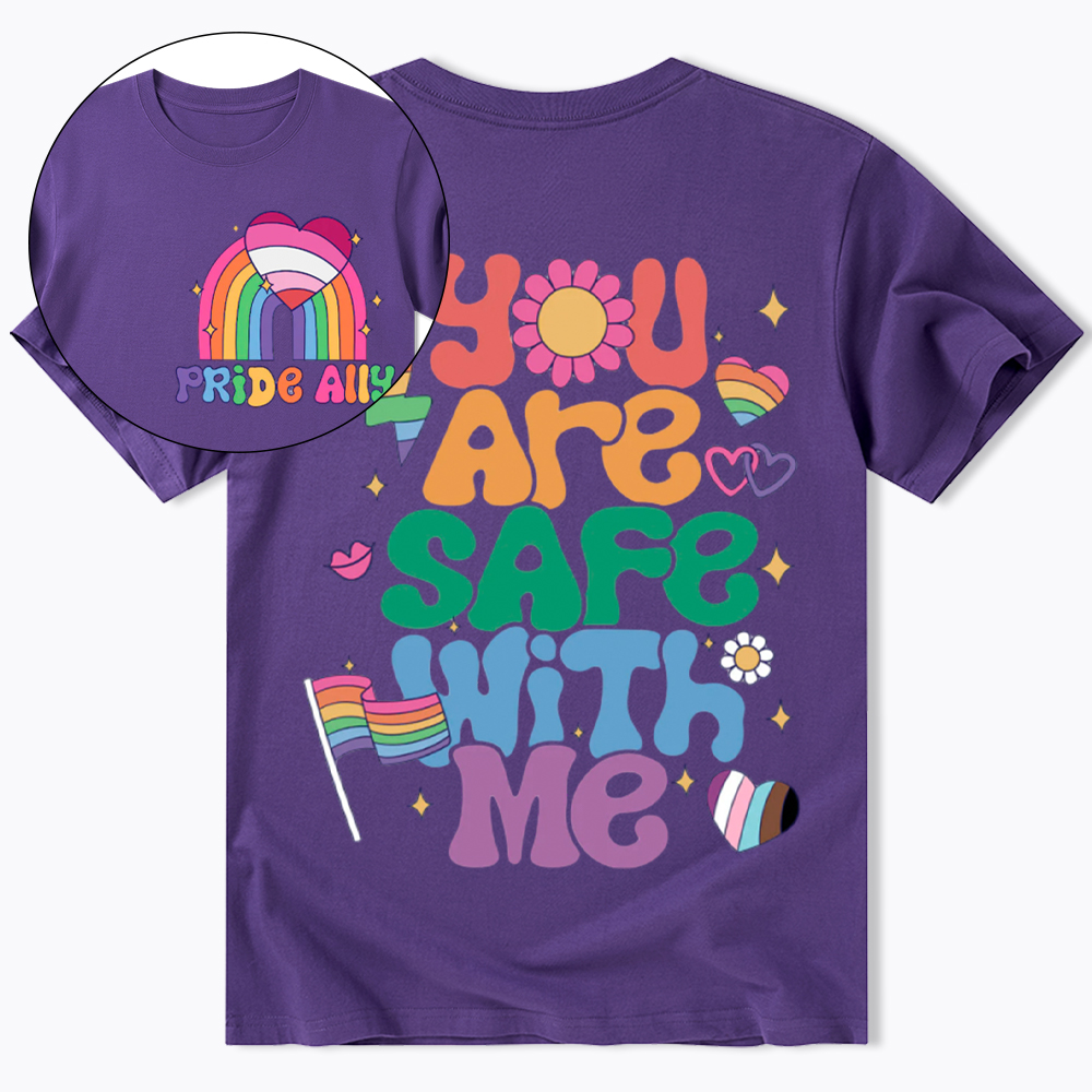 You Are Safe With Me Pride Ally Classic T-Shirt