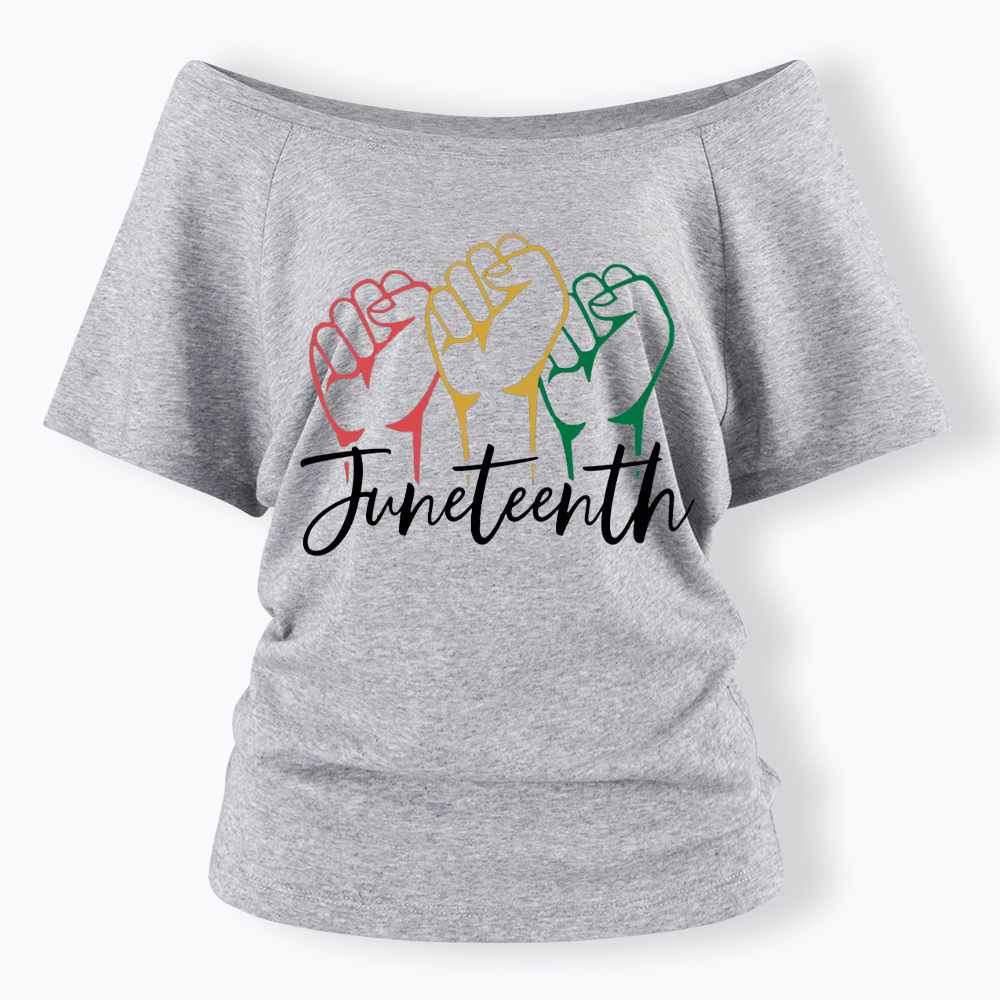 Juneteenth Black History Off Shoulder T-shirt