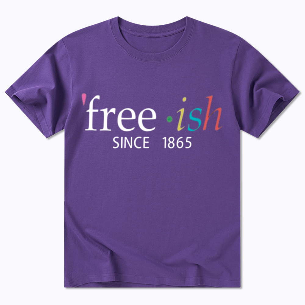 Freeish Juneteenth Since 1865 Classic T-Shirt