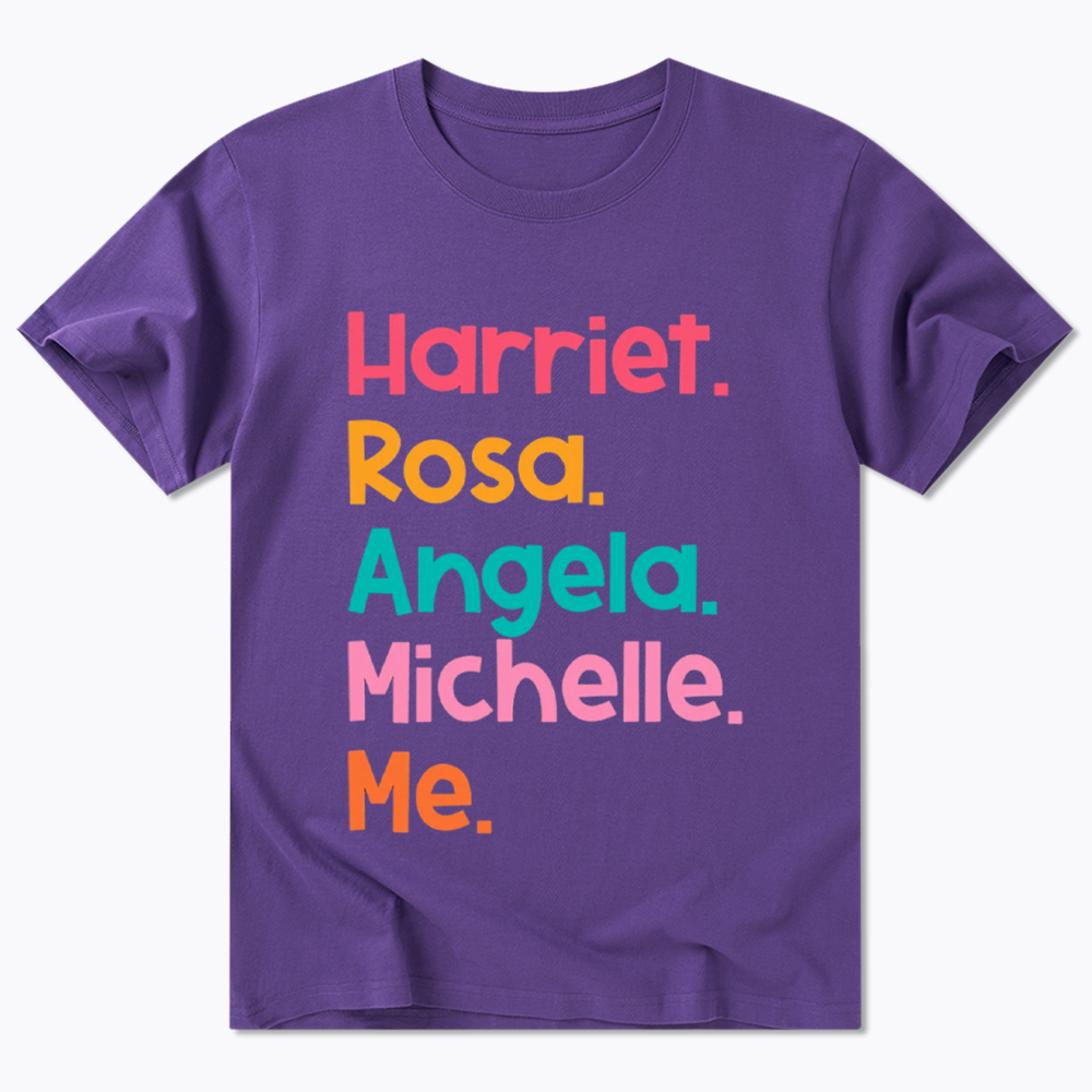 Women Leaders Harriet Rosa Angela Michelle Me Classic T-Shirt
