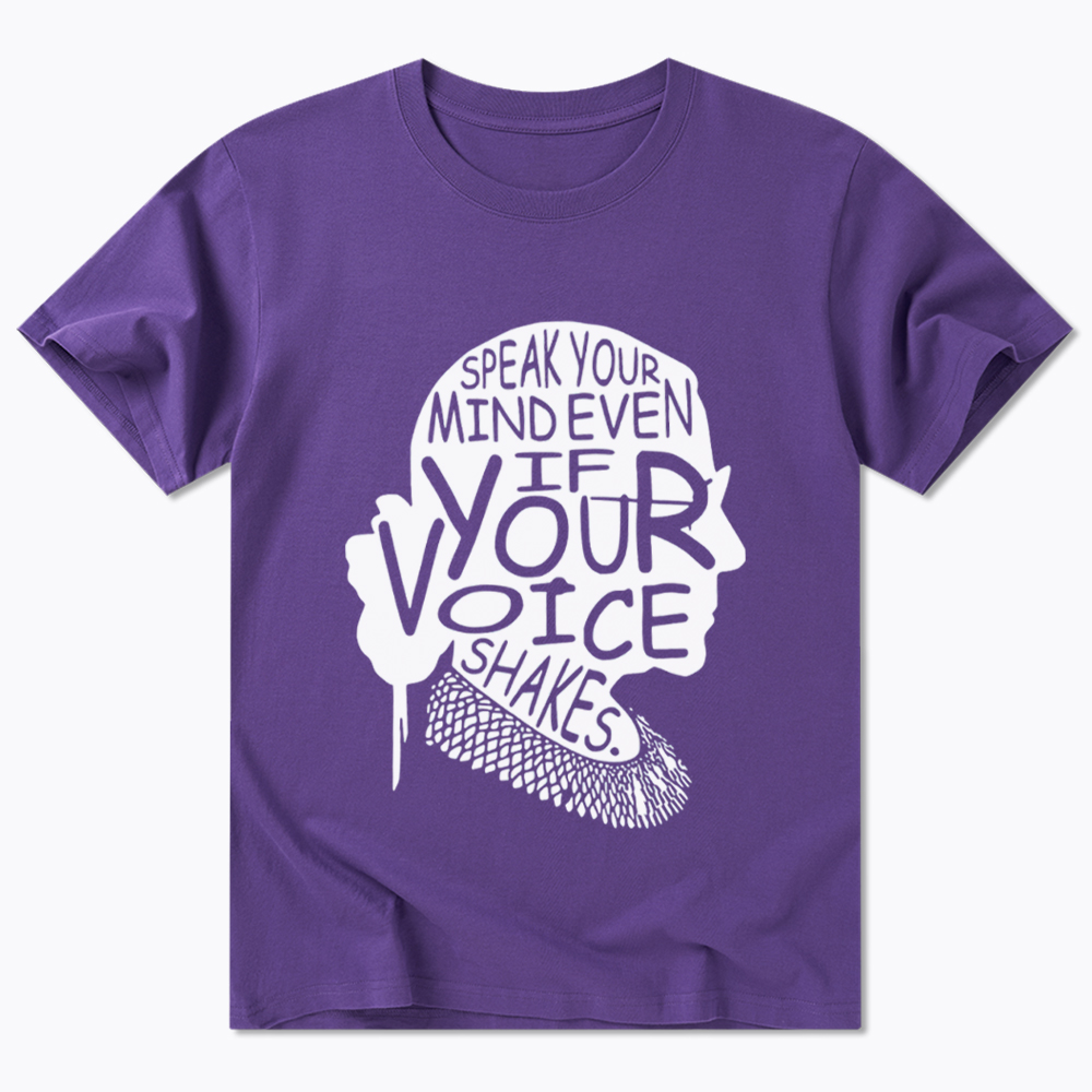 RBG Speak Your Mind Even Even If Your Voice Shakes Classic T-Shirt