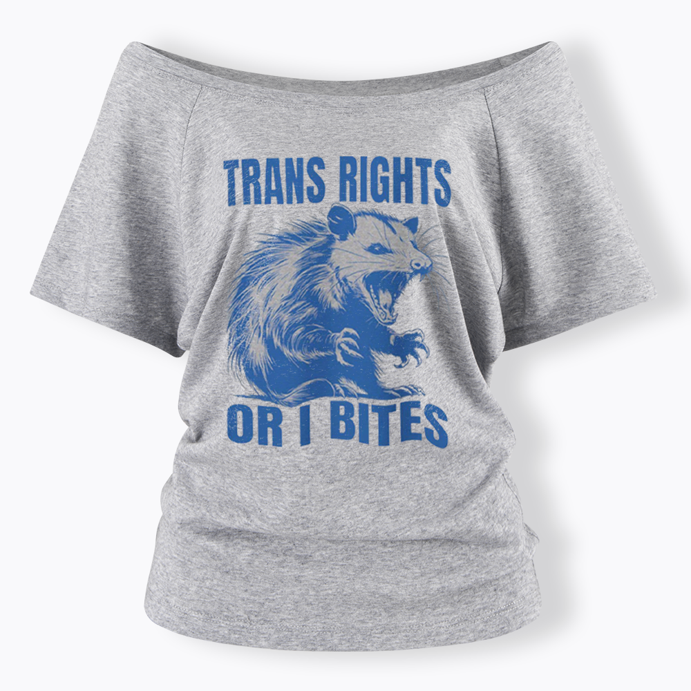 Trans Rights Off Shoulder T-shirt