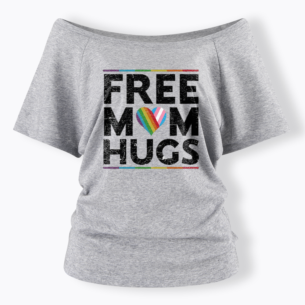 Free Mom Hugs Off Shoulder T-shirt