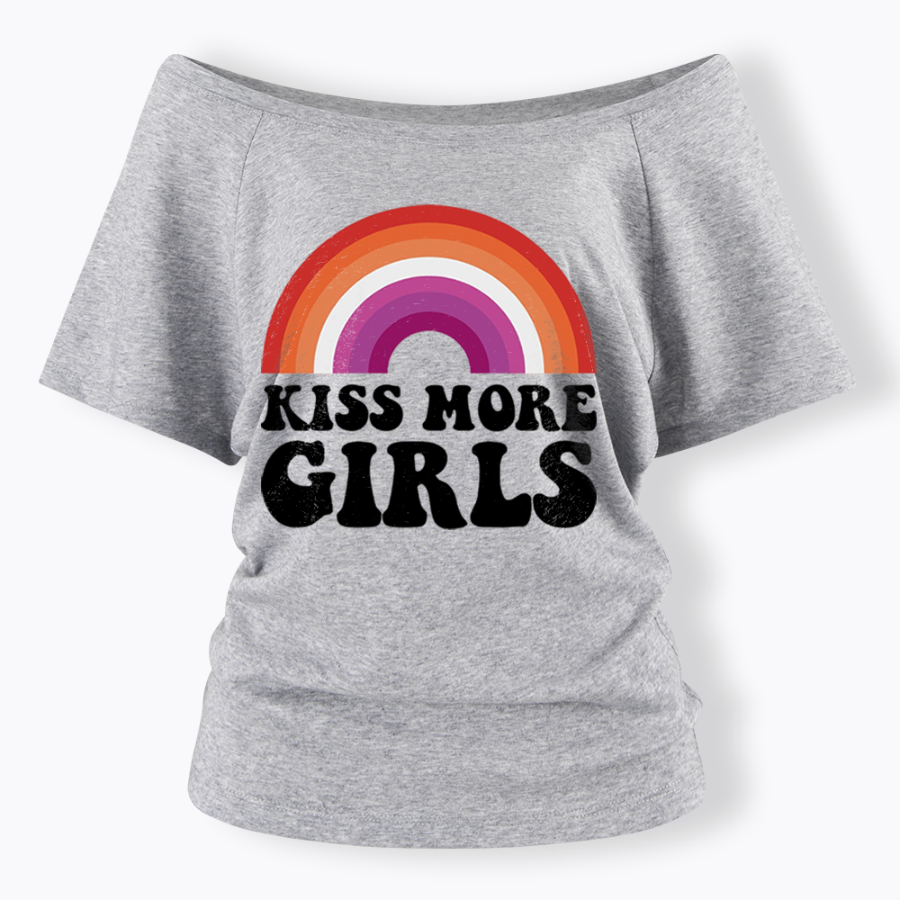 Kiss More Girls Off Shoulder T-shirt
