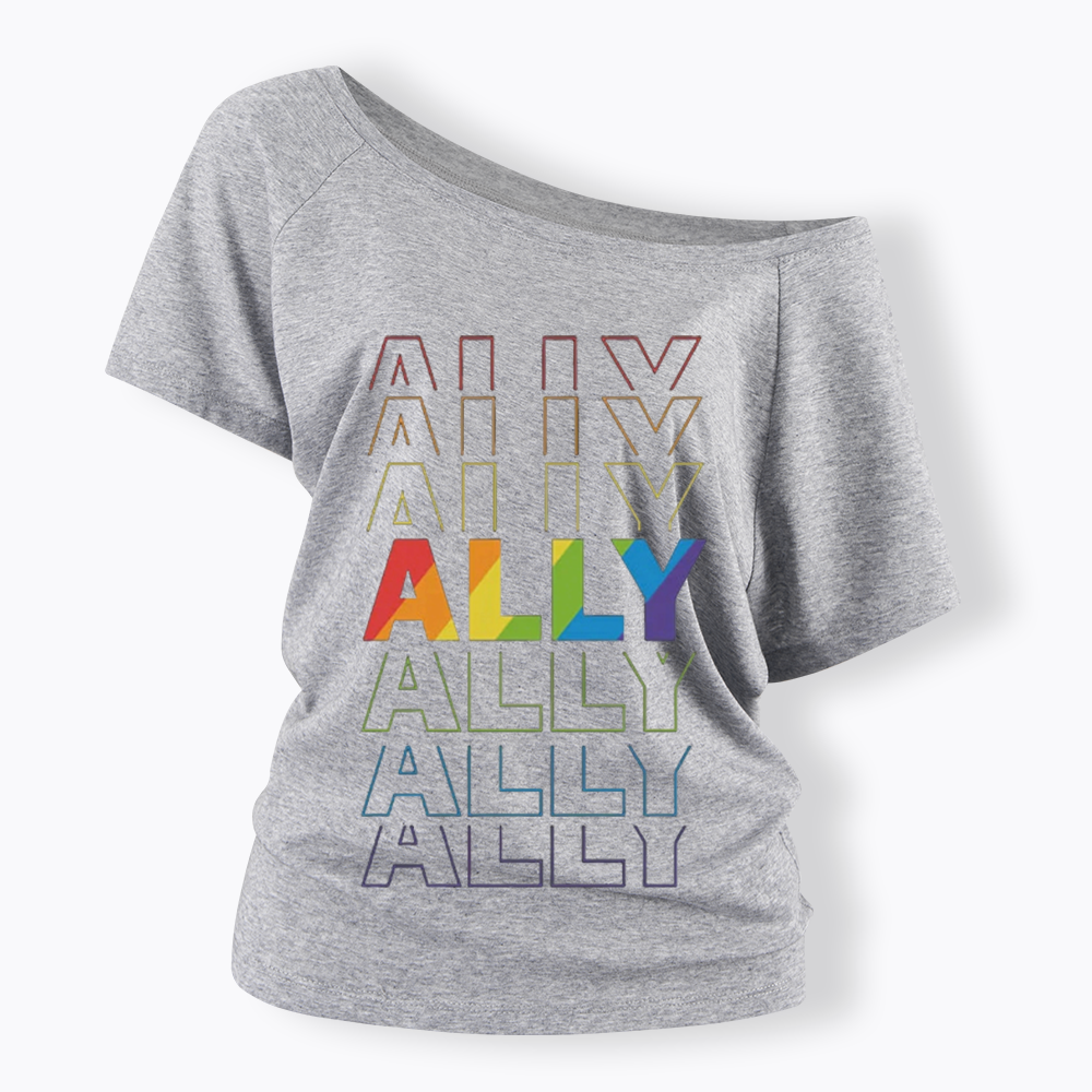 Pride Gift For Ally Off Shoulder T-shirt