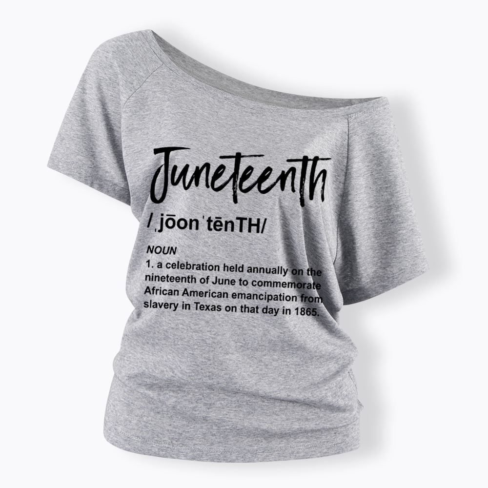 Black History Juneteenth 1865 Off Shoulder T-shirt