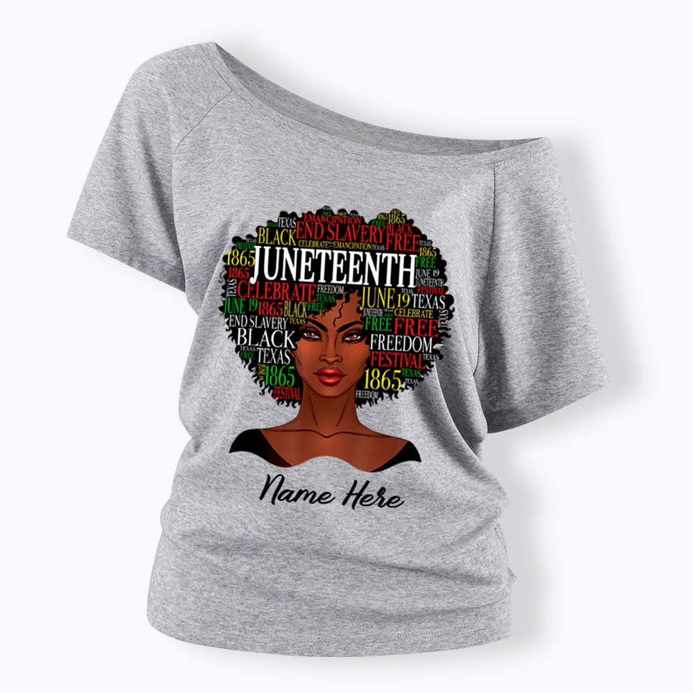 Personalized Juneteenth Black Women Natural Hair Off Shoulder T-shirt