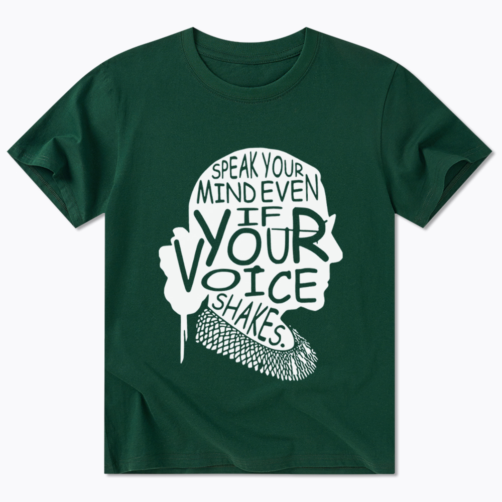 RBG Speak Your Mind Even Even If Your Voice Shakes Classic T-Shirt