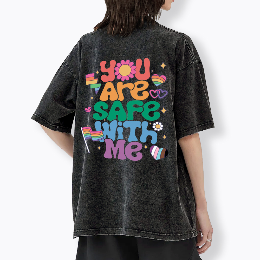 You Are Safe With Me Pride Ally Washed T-Shirt