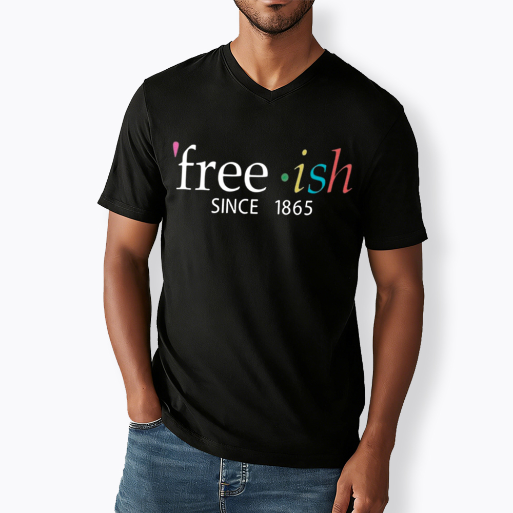 Freeish Juneteenth Since 1865 V-Neck Classic T-Shirt