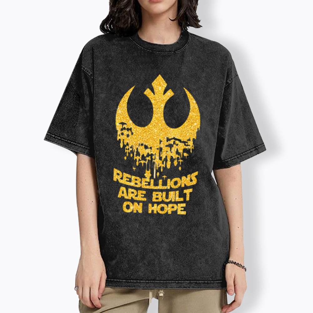 Rebellions Are Built On Hope Washed T-Shirt