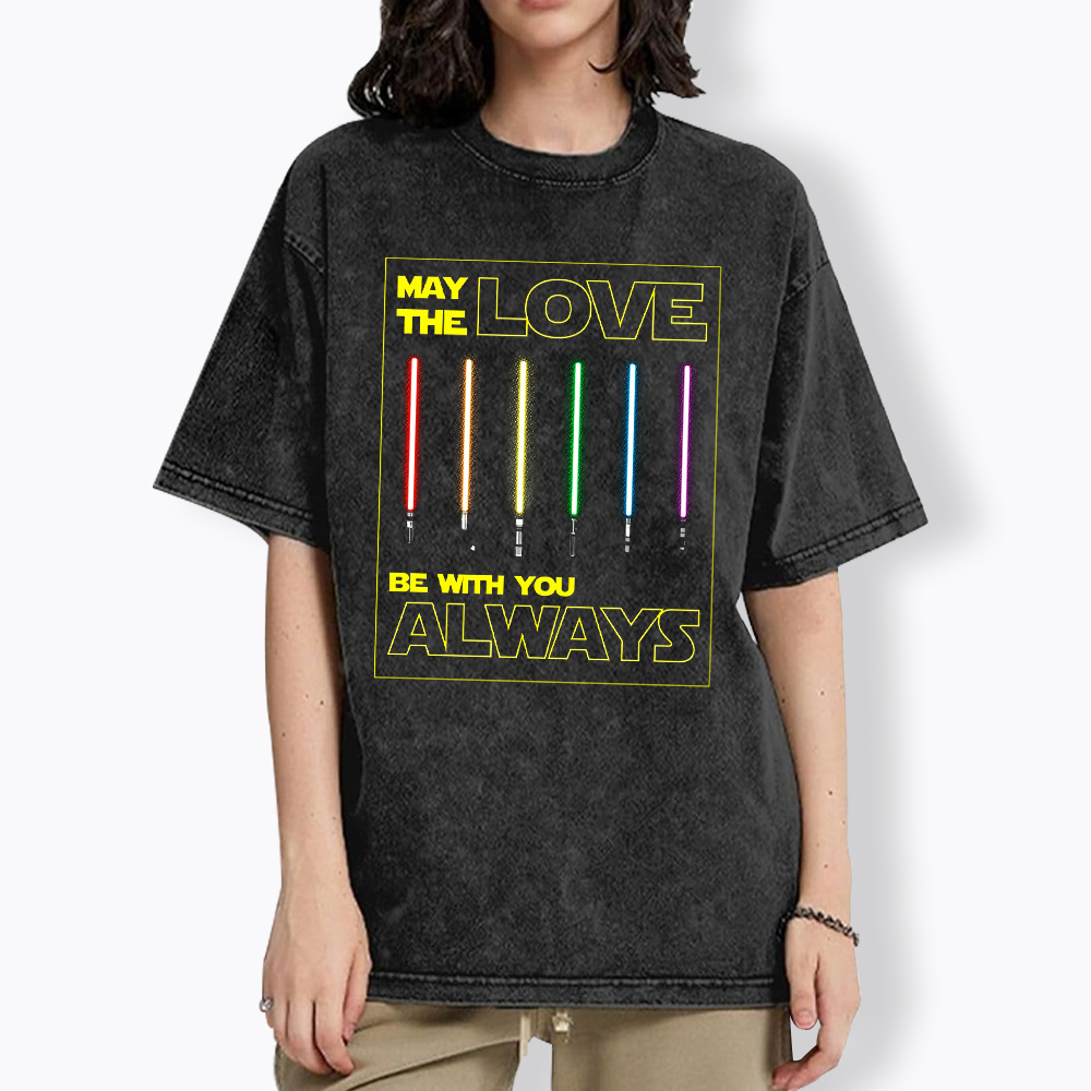 May the Love be with You LGBTQIA+ Washed T-Shirt
