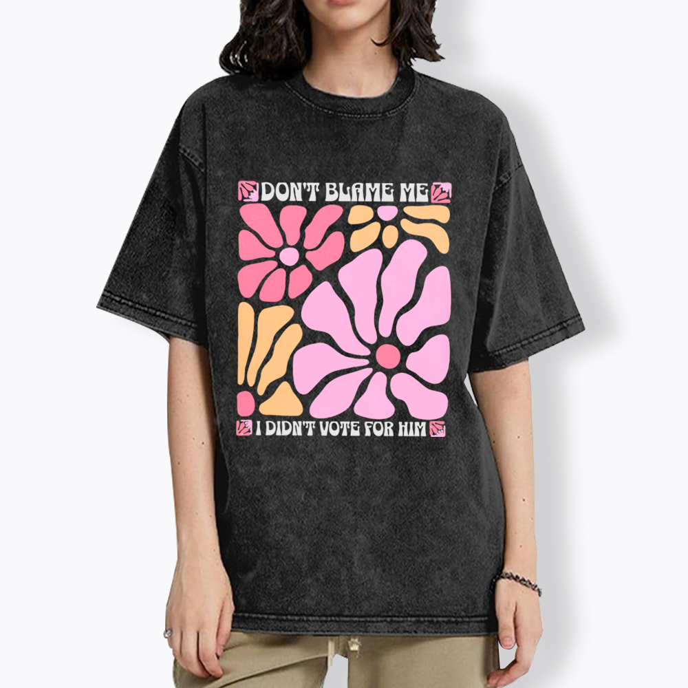 I Didn't Vote For Him Wildflowers Washed T-Shirt