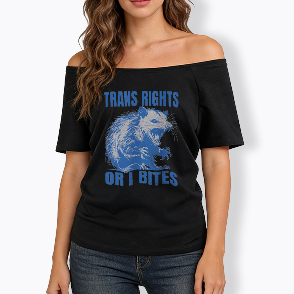Trans Rights Off Shoulder T-shirt