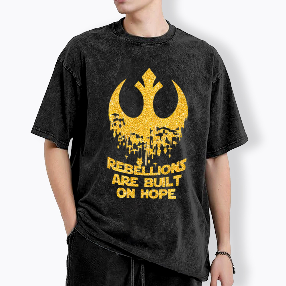 Rebellions Are Built On Hope Washed T-Shirt