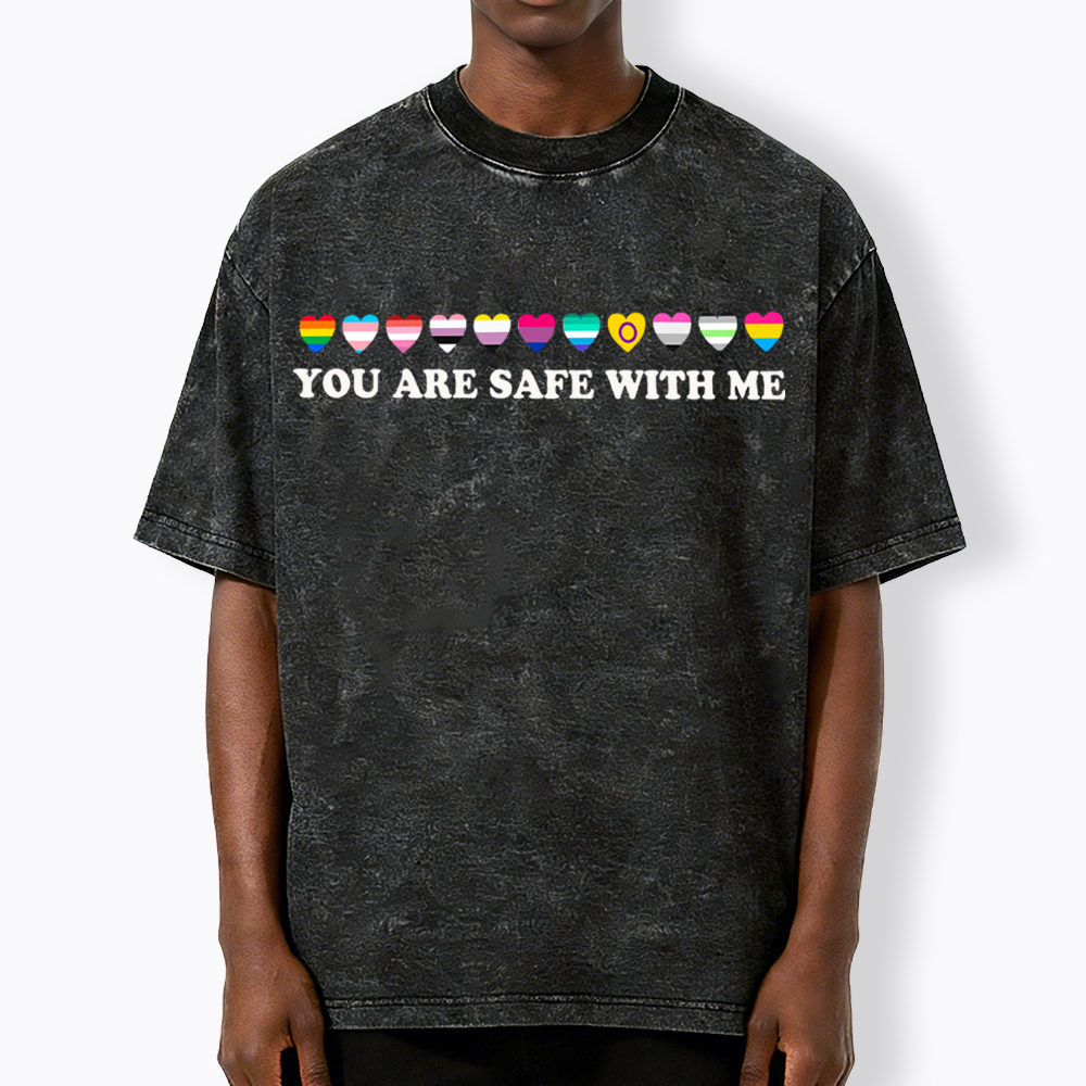 You Are Safe With Me Washed T-Shirt