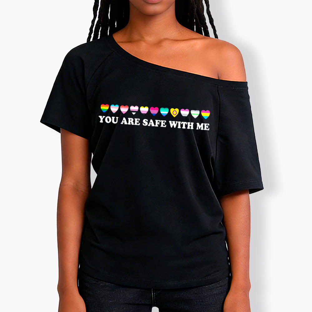 You Are Safe With Me Off Shoulder T-shirt