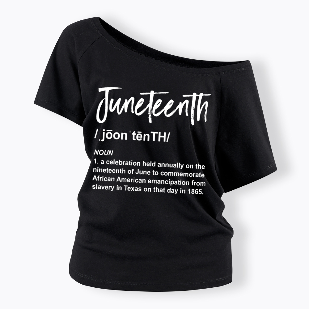 Black History Juneteenth 1865 Off Shoulder T-shirt