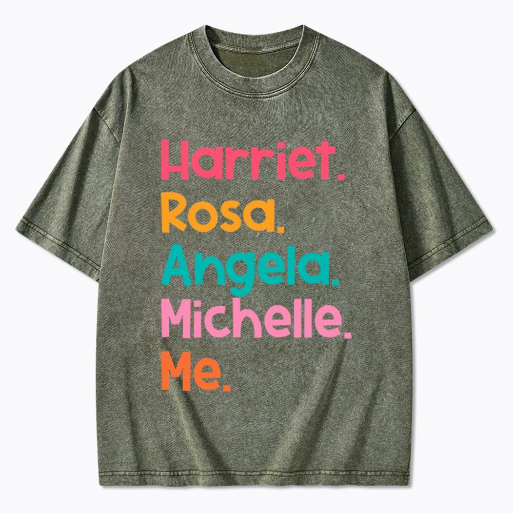 Women Leaders Harriet Rosa Angela Michelle Me Washed T-Shirt