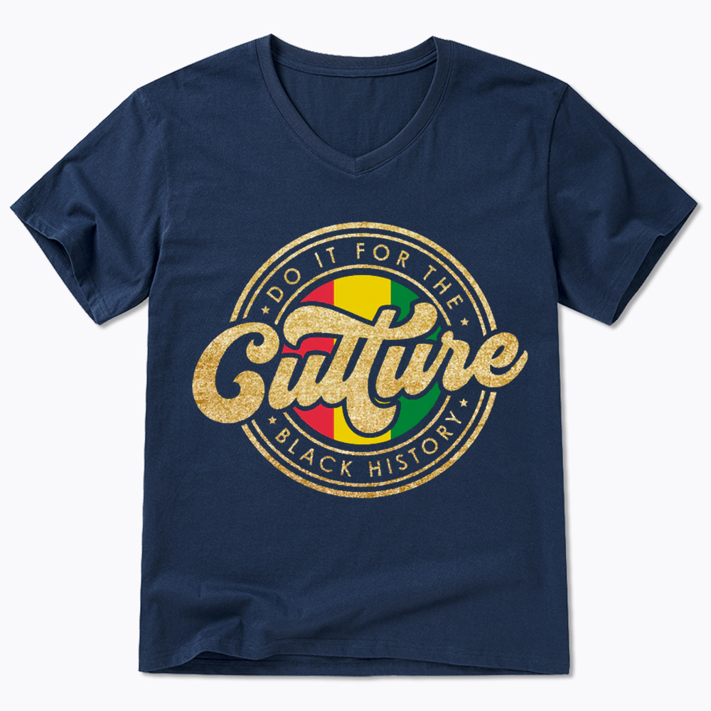 Do It For The Culture Do It For The Culture V-Neck Classic T-Shirt
