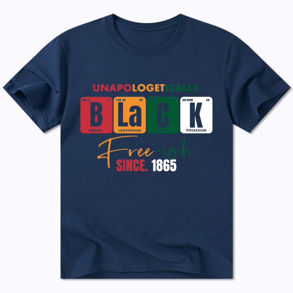 Unapologetically Black Free‑ish Since 1865 Classic T-Shirt