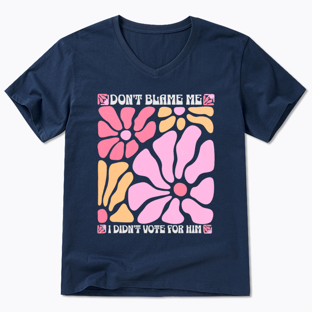 I Didn't Vote For Him Wildflowers V-Neck Classic T-Shirt