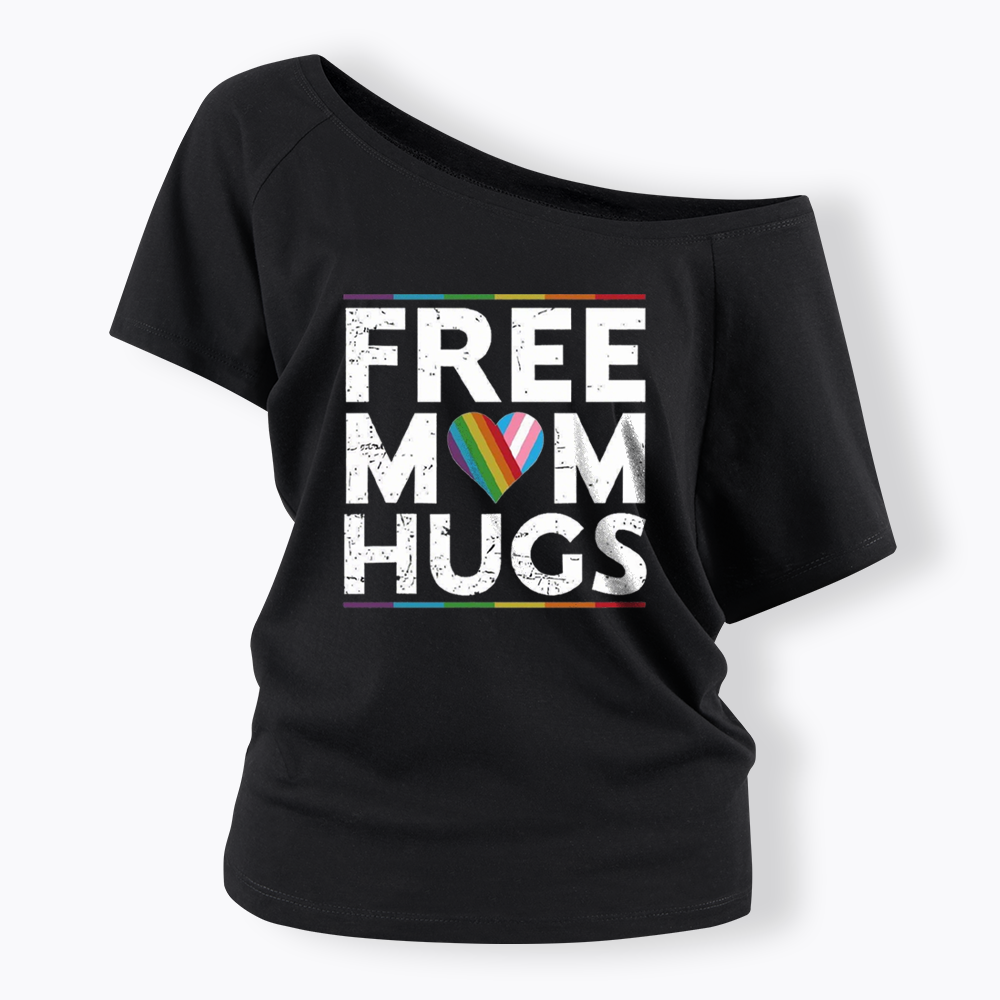 Free Mom Hugs Off Shoulder T-shirt