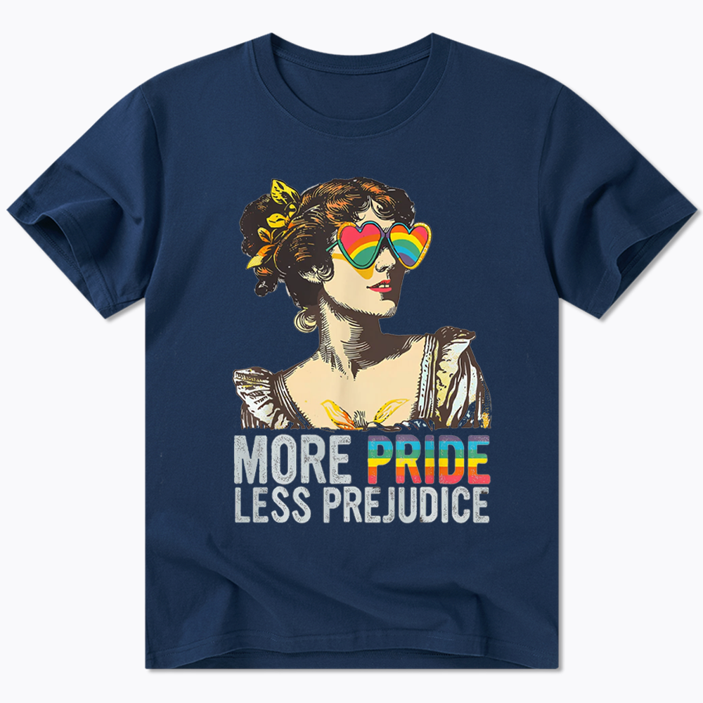 More Pride Less Prejudice Classic T-Shirt