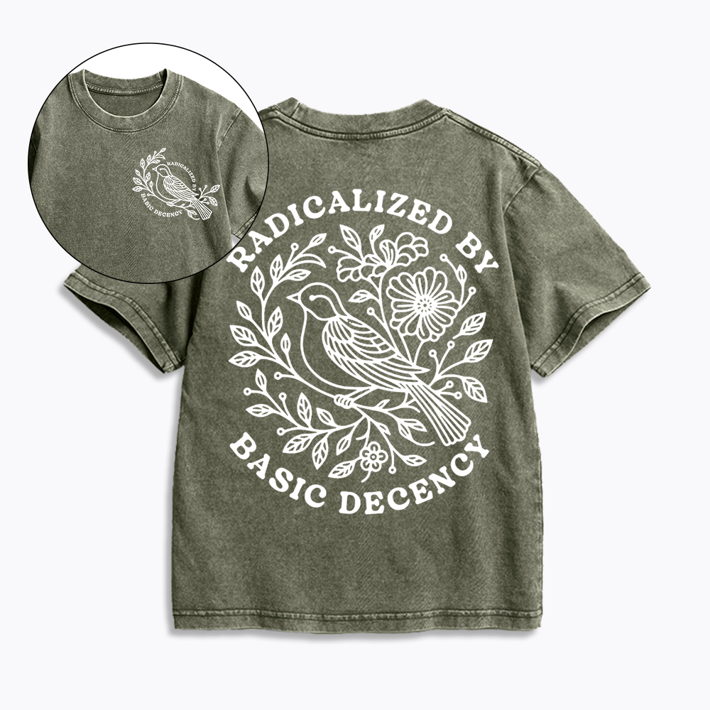 Radicalized By Basic Decency Washed T-Shirt 