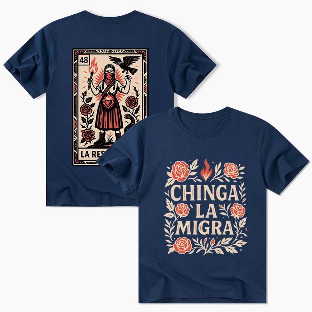 Chinga La Migra Classic T-Shirt