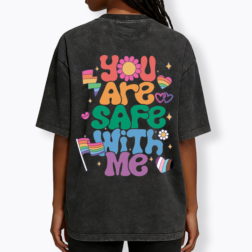 You Are Safe With Me Pride Ally Washed T-Shirt