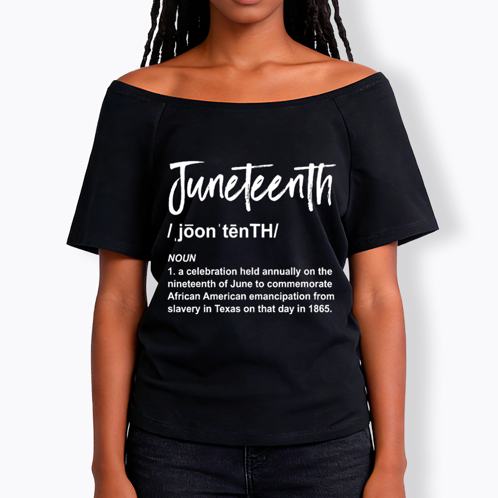 Black History Juneteenth 1865 Off Shoulder T-shirt