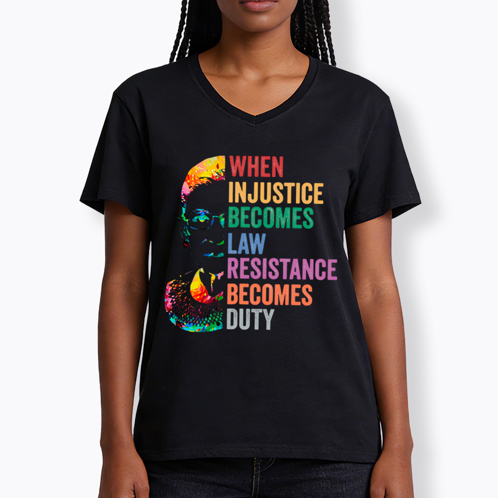 RBG When Injustice Becomes Law Resistance Becomes Duty V-Neck Classic T-Shirt