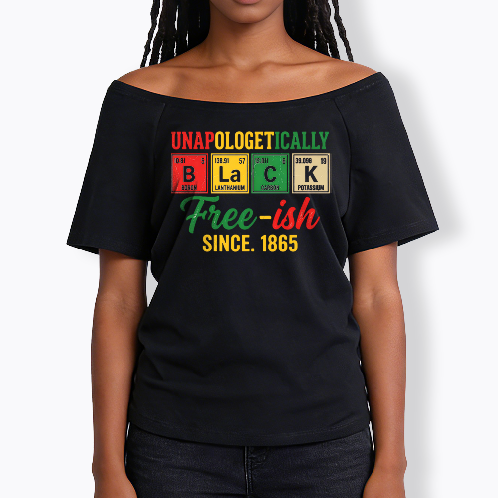 Unapologetically Black Periodic Table Off Shoulder T-shirt
