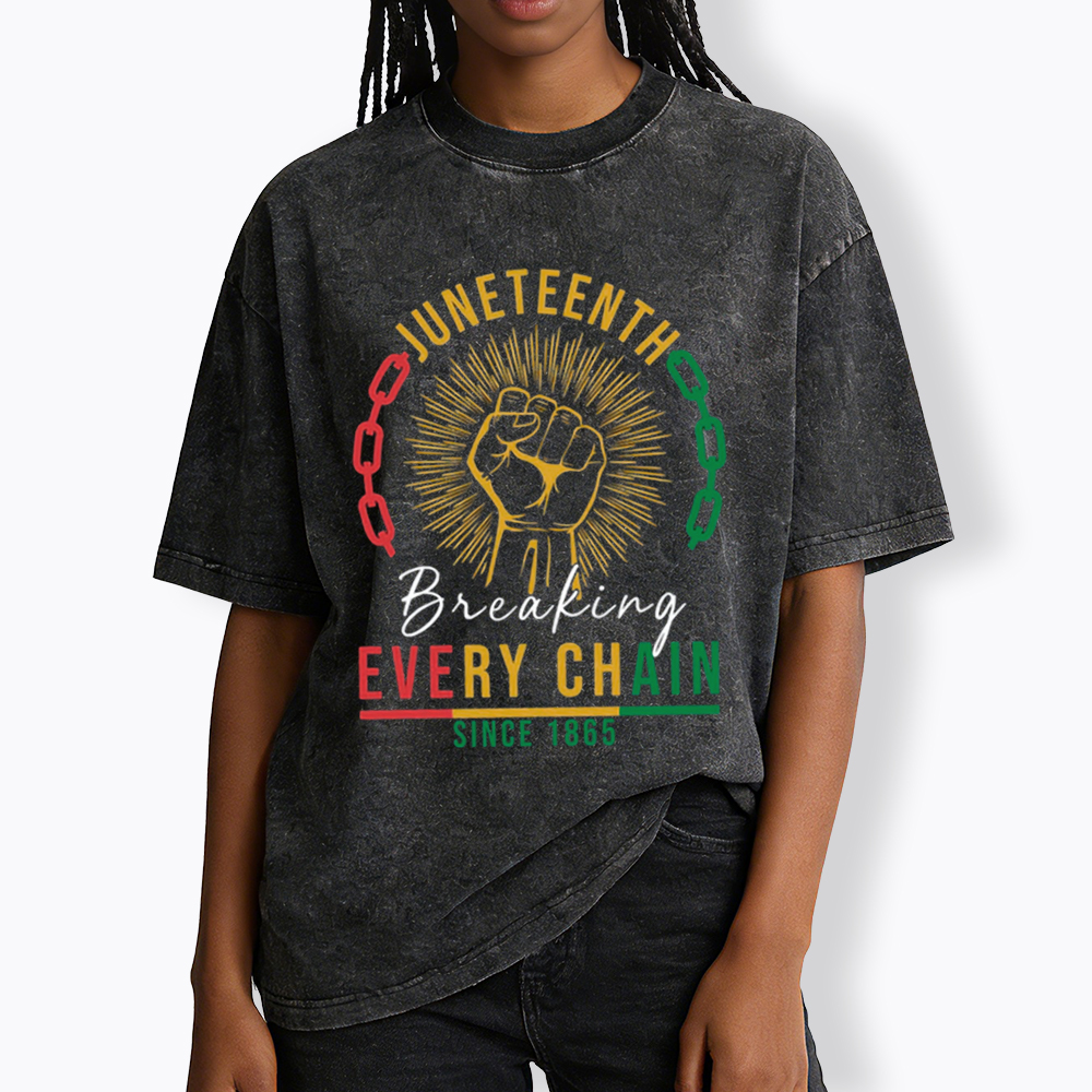 Breaking Every Chain Juneteenth Washed T-Shirt