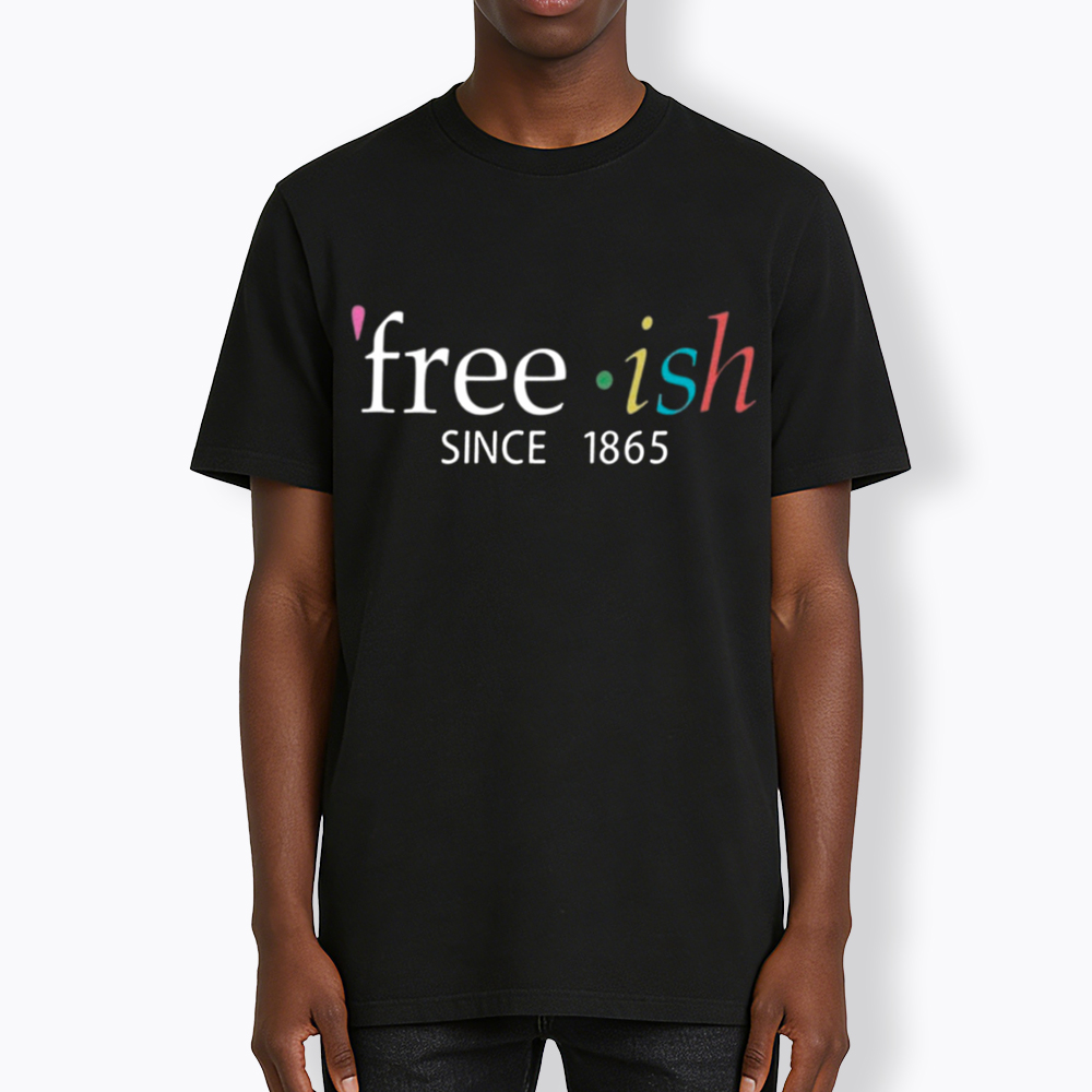Freeish Juneteenth Since 1865 Classic T-Shirt